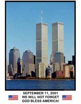 NYC World Trade Center Sept. 11, 2001 God Bless America Tribute
